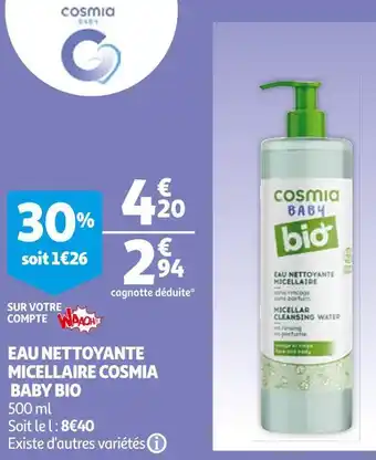Auchan Cosmia baby bio eau nettoyante micellaire offre