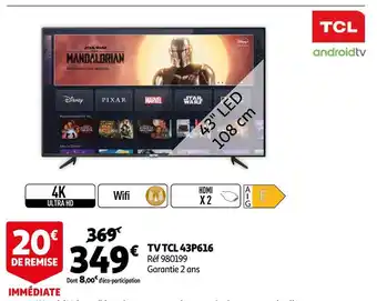 Auchan Tcl tv tcl 43p616 offre