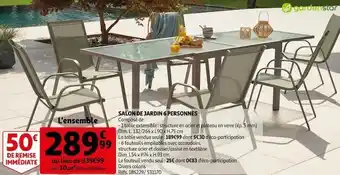 Auchan Gardenstar salon de jardin 6 personnes offre