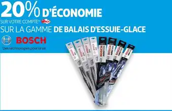 Auchan Bosch bon plan sur la gamme de balais d'essuie-glace de la marque bosch offre