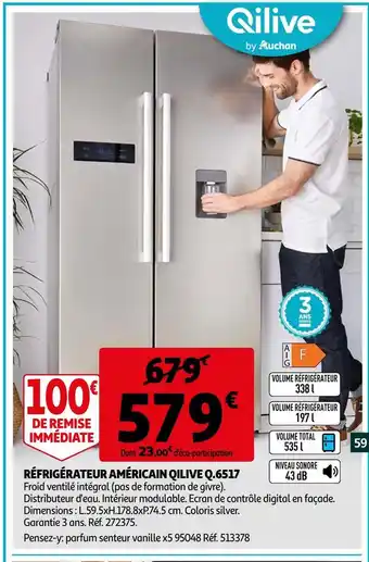 Auchan Qilive réfrigérateur américain q.6517 offre