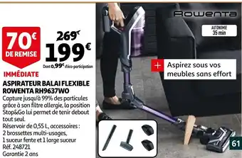 Auchan Rowenta aspirateur balai flexible rh9637wo offre