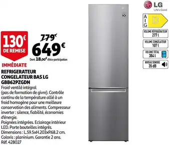 Auchan Lg refrigerateur congelateur bas gbb62pzgdn offre