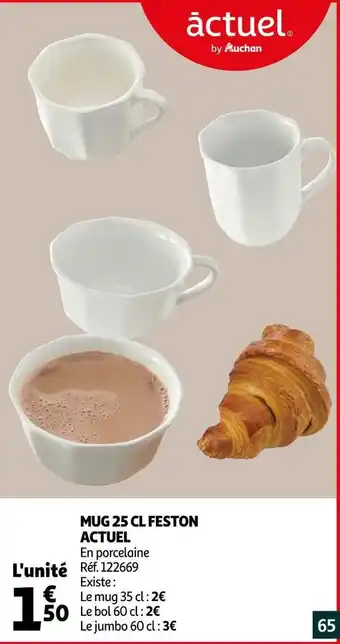 Auchan Actuel mug 25 cl feston offre