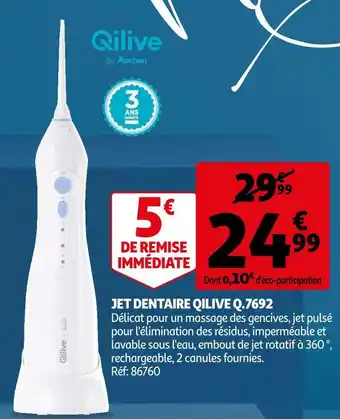Auchan Qlive jet dentaire qilive q.7692 offre