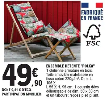 E.Leclerc Ensemble Détente "Polka" offre