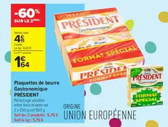 Carrefour Contact Plaquettes De Beurre Gastronomique Président offre