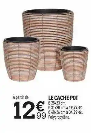 Centrakor Le Cache Pot offre
