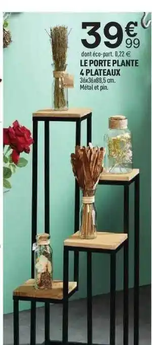 Centrakor Le Porte Plante 4 Plateaux offre