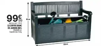 Centrakor Le Coffret Banc De Jardin 280l offre