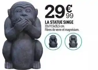 Centrakor La Statue Singe offre