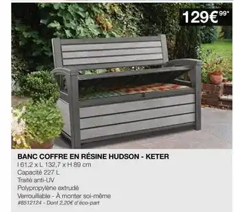 Costco Banc Coffre En Résine Hudson - Keter offre