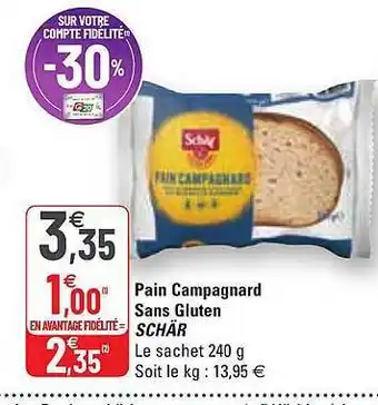 G20 Pain Campagnard Sans Gluten Schär offre