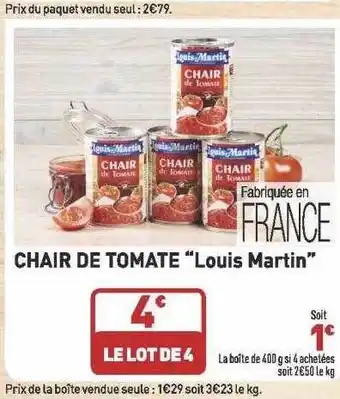 Grand Frais Chair De Tomate offre