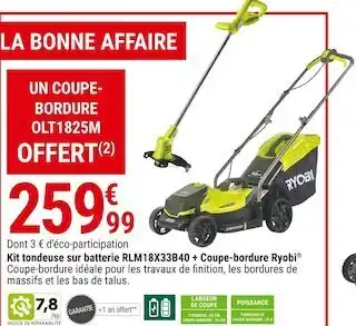 Gamm vert Ryobi kit tondeuse sur batterie rlm18x33b40 + coupe-bordure offre