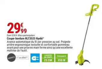 Gamm vert Ryobi coupe-bordure rlt3525 offre