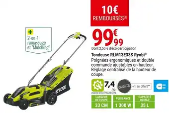 Gamm vert Ryobi tondeuse rlm13e33s offre