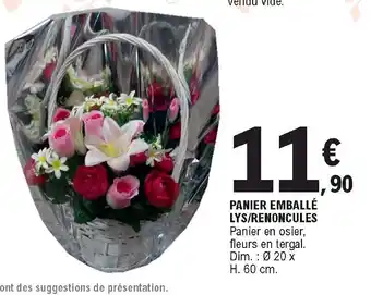 E.Leclerc Panier Emballé Lys/Renoncules offre