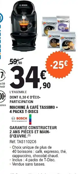 E.Leclerc Machine à café Tassimo + 4 Packs t-Discs offre