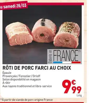 Rôti de porc farci au choix