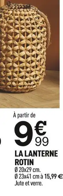 Centrakor La lanterne rotin offre