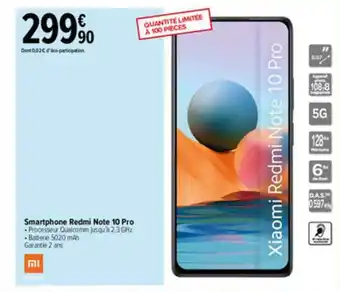 Carrefour Smartphone Redmi Note 10 Pro Xiaomi offre