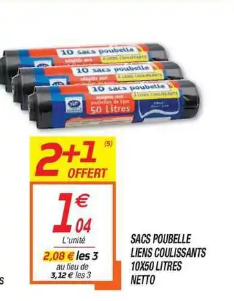 Netto Sacs Poubelle Liens Coulissants 10 X 50 Litres Netto offre