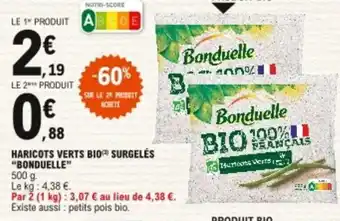 E.Leclerc Haricots verts bio surgelés Bonduelle offre