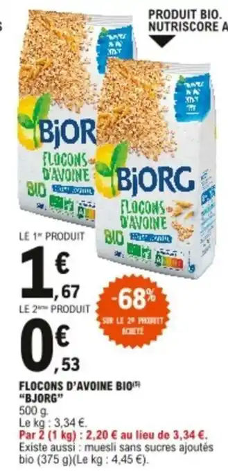 E.Leclerc Flocons d'avoine bio Bjorg offre
