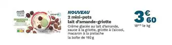 Picard 2 Mini-pots Lait D'amande-griotte offre