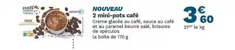 Picard 2 Mini-pots Café offre