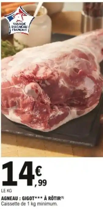 E.Leclerc Agneu Gigot a Rôtir offre