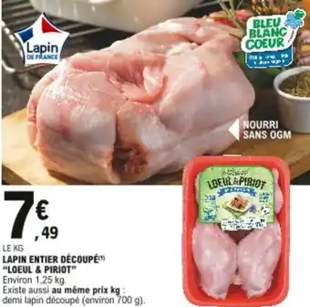 E.Leclerc Lapin entier découpé loeul & piriot offre