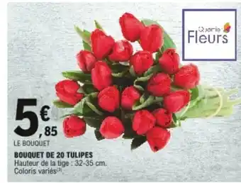 E.Leclerc Bouquet de 20 tulipes offre