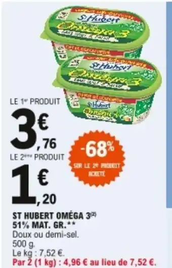 E.Leclerc St Hubert oméga 3 offre