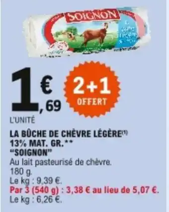E.Leclerc La buche de chèvre légère offre