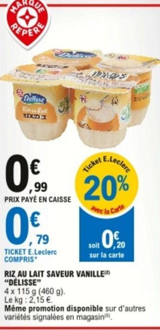 E.Leclerc Riz au lait saveur vanille Délisse offre