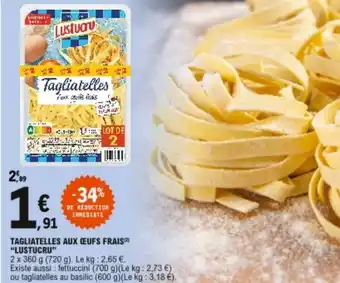 E.Leclerc Tagliatelles aux œufs frais offre