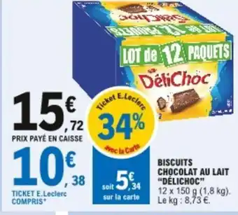 E.Leclerc Biscuits chocolat au lait Delichoc offre
