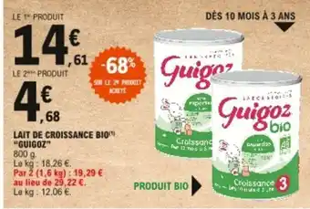 E.Leclerc Lait de Croissance Bio offre