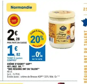 E.Leclerc Crème d'Isigny AOP offre