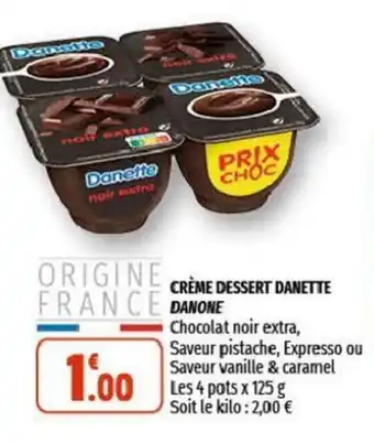 Coccimarket Crème de Dessert Danette offre