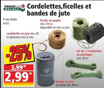 Cordelettes,ficelles et bandes de jute
