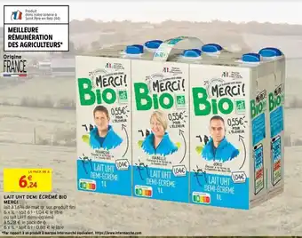 Intermarché Lait UHT Demi Écrémé Bio Merci offre