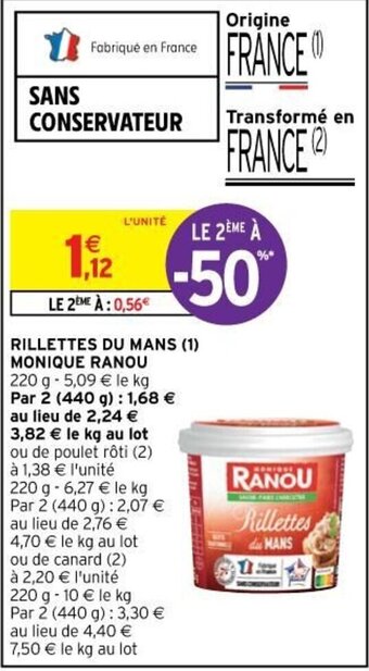 Intermarché Rillettes du Mans Monique Ranou offre
