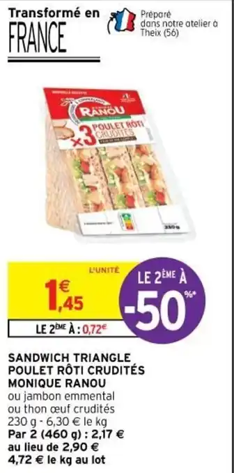 Sandwich Triangle Poulet Roti Crudités Monique Ranou