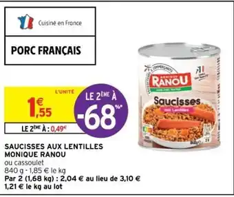 Intermarché Saucisses aux Lentilles Monique Ranou offre