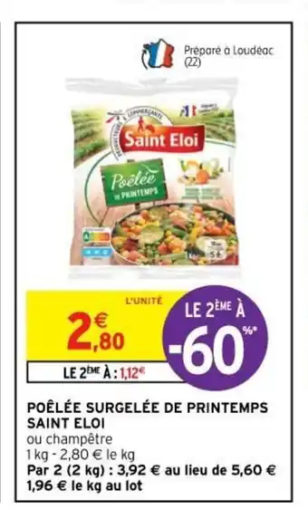 Intermarché Poélée Surgelée De Printemps Saint Eloi offre