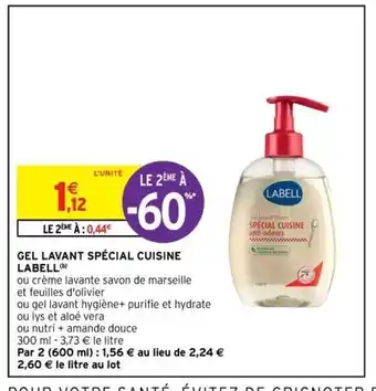 Intermarché Gel Lavant Spécial Cuisine Labell offre