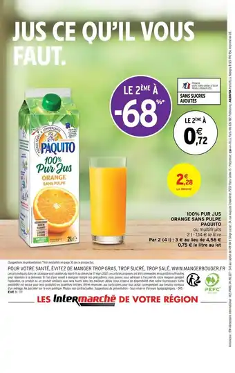 Intermarché 100% Pur Jus Orange Sans Pulpe Paquito offre